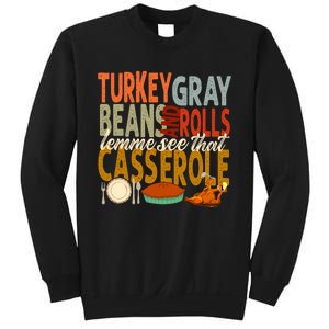 Turkey Gravy Beans And Rolls Let Me See That Casserole Fall Sweatshirt