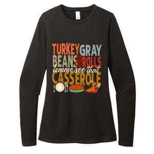 Turkey Gravy Beans And Rolls Let Me See That Casserole Fall Womens CVC Long Sleeve Shirt