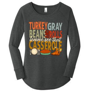 Turkey Gravy Beans And Rolls Let Me See That Casserole Fall Women's Perfect Tri Tunic Long Sleeve Shirt