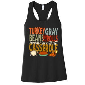 Turkey Gravy Beans And Rolls Let Me See That Casserole Fall Women's Racerback Tank