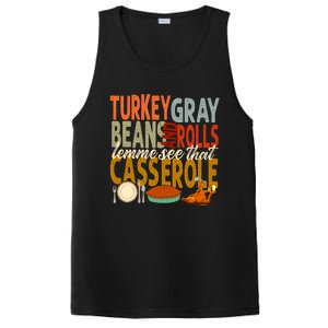 Turkey Gravy Beans And Rolls Let Me See That Casserole Fall PosiCharge Competitor Tank