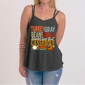 Turkey Gravy Beans And Rolls Let Me See That Casserole Fall Women's Strappy Tank