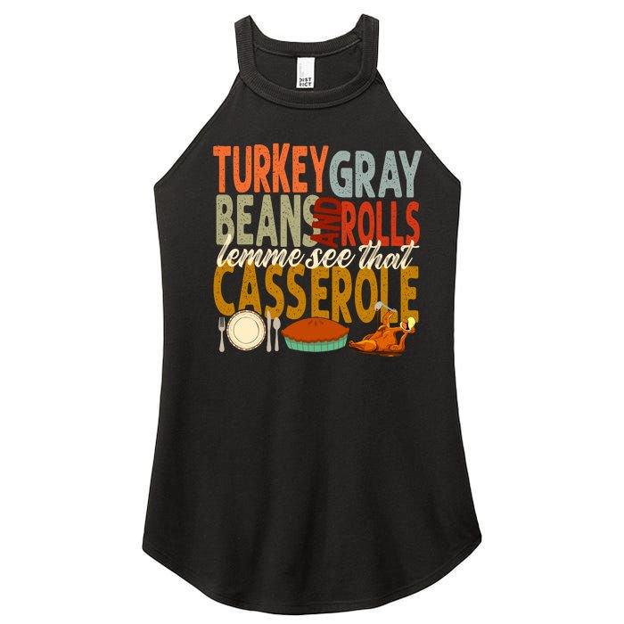 Turkey Gravy Beans And Rolls Let Me See That Casserole Fall Women's Perfect Tri Rocker Tank