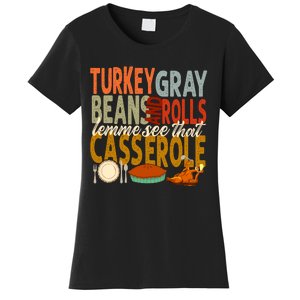 Turkey Gravy Beans And Rolls Let Me See That Casserole Fall Women's T-Shirt