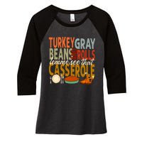 Turkey Gravy Beans And Rolls Let Me See That Casserole Fall Women's Tri-Blend 3/4-Sleeve Raglan Shirt