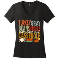 Turkey Gravy Beans And Rolls Let Me See That Casserole Fall Women's V-Neck T-Shirt