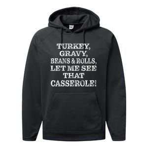 Turkey Gravy Beans And Rolls Let Me See That Casserole Performance Fleece Hoodie