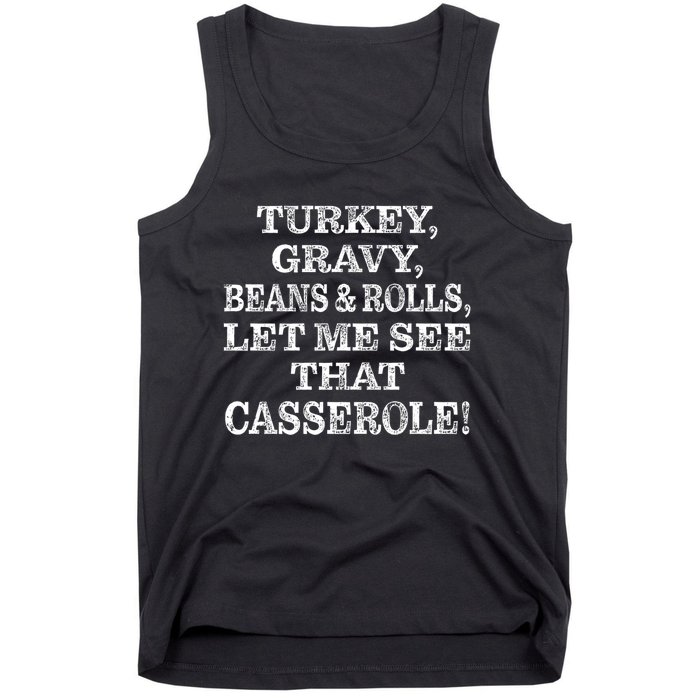 Turkey Gravy Beans And Rolls Let Me See That Casserole Tank Top