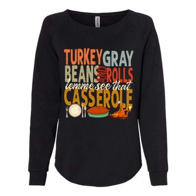 Turkey Gravy Beans And Rolls Let Me See That Casserole Fall Womens California Wash Sweatshirt