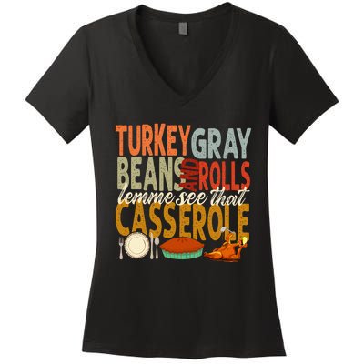 Turkey Gravy Beans And Rolls Let Me See That Casserole Fall Women's V-Neck T-Shirt