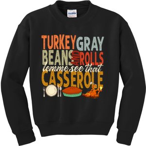 Turkey Gravy Beans And Rolls Let Me See That Casserole Fall Kids Sweatshirt