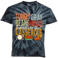 Turkey Gravy Beans And Rolls Let Me See That Casserole Fall Kids Tie-Dye T-Shirt