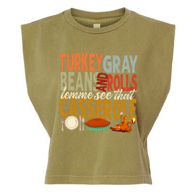 Turkey Gravy Beans And Rolls Let Me See That Casserole Fall Garment-Dyed Women's Muscle Tee