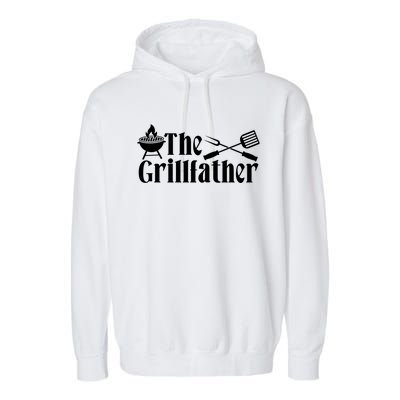 The Grillfather Bbq Fathers Day Present Funny Dad Bbq Gift Garment-Dyed Fleece Hoodie