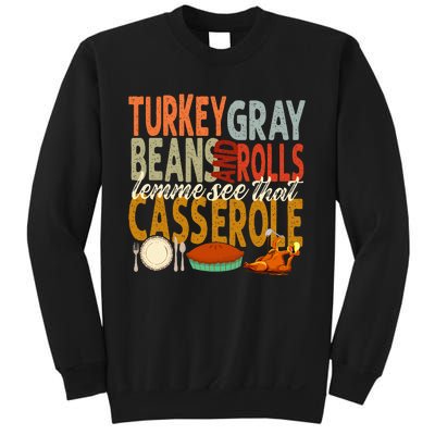 Turkey Gravy Beans And Rolls Let Me See That Casserole Fall Sweatshirt