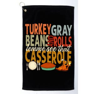 Turkey Gravy Beans And Rolls Let Me See That Casserole Fall Platinum Collection Golf Towel