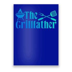 The Grillfather Bbq Fathers Day Present Funny Dad Bbq Gift Poster