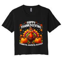 Thankful Grateful Blessed Happy Thanksgiving Turkey Women Women's Crop Top Tee