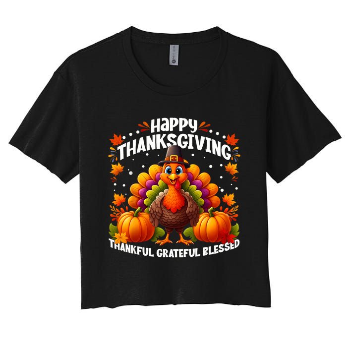 Thankful Grateful Blessed Happy Thanksgiving Turkey Women Women's Crop Top Tee