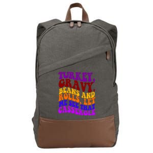 Turkey Gravy Beans And Rolls Let Me See That Casserole Cotton Canvas Backpack