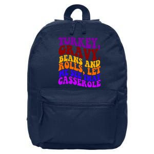 Turkey Gravy Beans And Rolls Let Me See That Casserole 16 in Basic Backpack