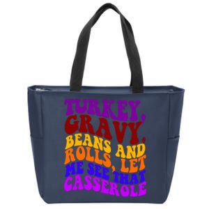 Turkey Gravy Beans And Rolls Let Me See That Casserole Zip Tote Bag