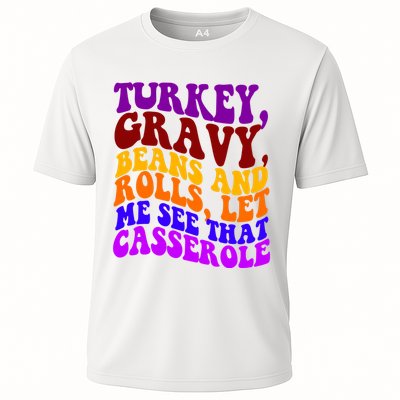 Turkey Gravy Beans And Rolls Let Me See That Casserole Performance Shirt