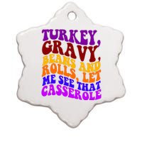 Turkey Gravy Beans And Rolls Let Me See That Casserole Ceramic Star Ornament