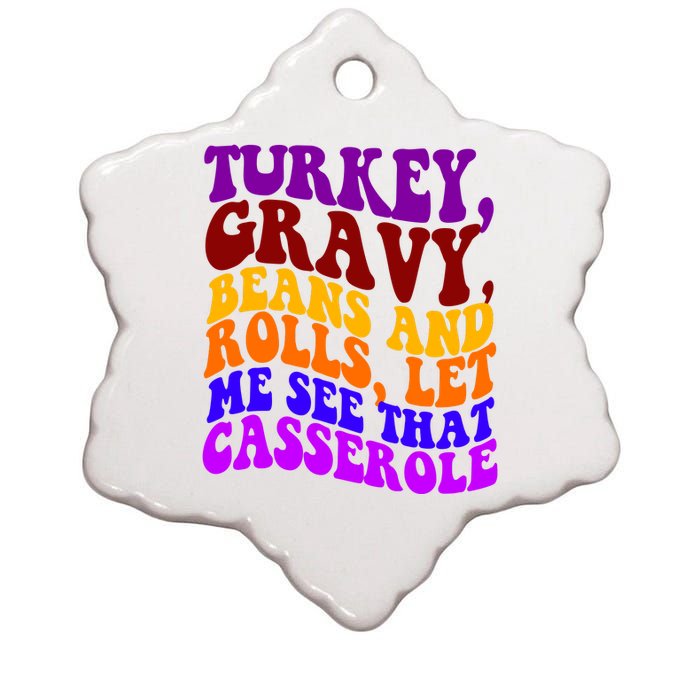 Turkey Gravy Beans And Rolls Let Me See That Casserole Ceramic Star Ornament