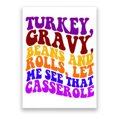 Turkey Gravy Beans And Rolls Let Me See That Casserole Poster