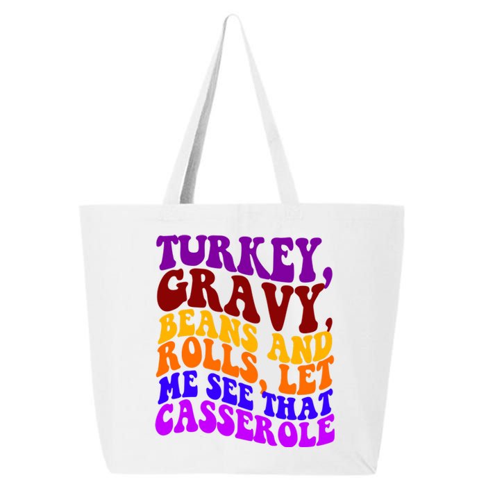 Turkey Gravy Beans And Rolls Let Me See That Casserole 25L Jumbo Tote