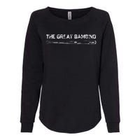 The Great Bambino Baseball Legend Sports Gift Light Womens California Wash Sweatshirt