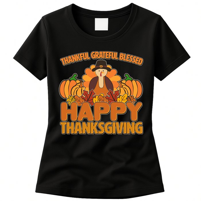 Thankful Grateful Blessed Happy Thanksgiving Turkey Womens T-Shirt