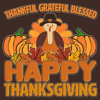 Thankful Grateful Blessed Happy Thanksgiving Turkey Performance Shirt