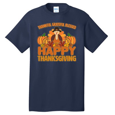 Thankful Grateful Blessed Happy Thanksgiving Turkey Tall T-Shirt