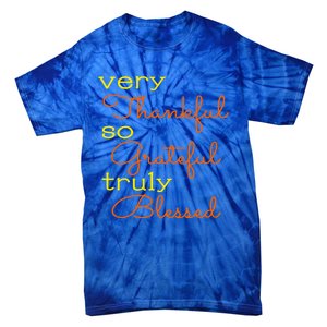 Thankful Grateful Blessed Fall Autumn Color Christian Cute Gift Tie-Dye T-Shirt