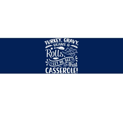 Turkey Gravy Beans & Rolls For Thanksgiving Bumper Sticker