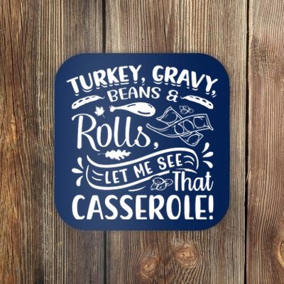 Turkey Gravy Beans & Rolls For Thanksgiving Coaster