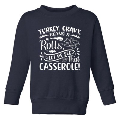 Turkey Gravy Beans & Rolls For Thanksgiving Toddler Sweatshirt