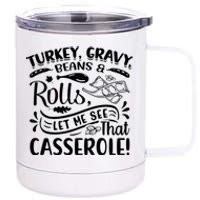 Turkey Gravy Beans & Rolls For Thanksgiving 12 oz Stainless Steel Tumbler Cup