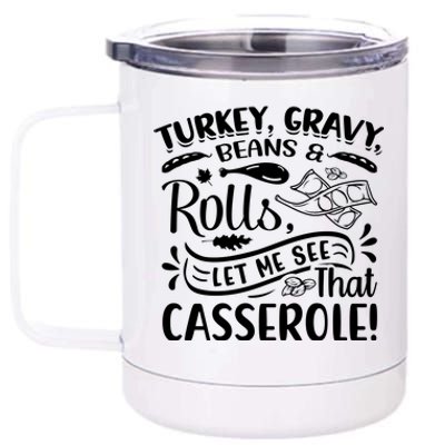 Turkey Gravy Beans & Rolls For Thanksgiving 12 oz Stainless Steel Tumbler Cup