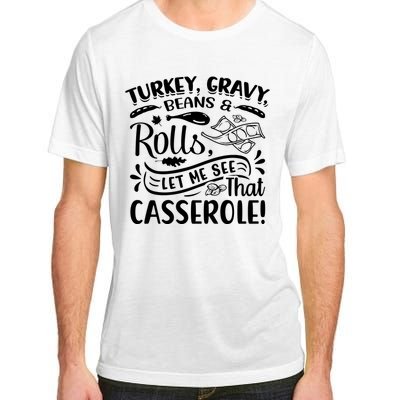 Turkey Gravy Beans & Rolls For Thanksgiving Adult ChromaSoft Performance T-Shirt