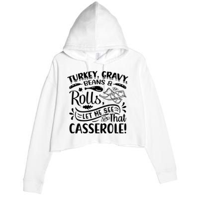 Turkey Gravy Beans & Rolls For Thanksgiving Crop Fleece Hoodie