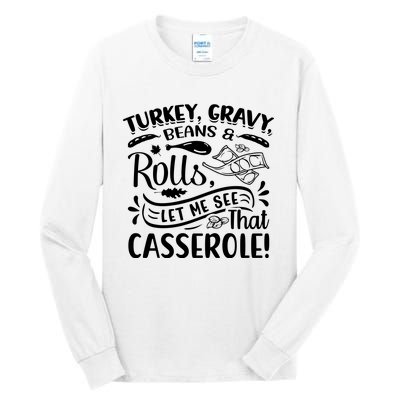 Turkey Gravy Beans & Rolls For Thanksgiving Tall Long Sleeve T-Shirt