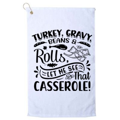 Turkey Gravy Beans & Rolls For Thanksgiving Platinum Collection Golf Towel