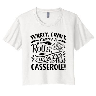 Turkey Gravy Beans & Rolls For Thanksgiving Women's Crop Top Tee