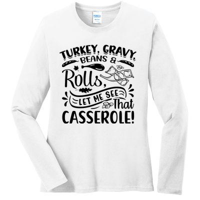 Turkey Gravy Beans & Rolls For Thanksgiving Ladies Long Sleeve Shirt