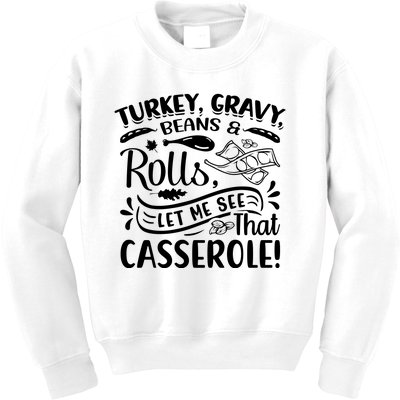 Turkey Gravy Beans & Rolls For Thanksgiving Kids Sweatshirt