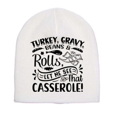 Turkey Gravy Beans & Rolls For Thanksgiving Short Acrylic Beanie