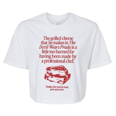 The Grilled Cheese From The Devil Wears Prada Is Burned Bella+Canvas Jersey Crop Tee